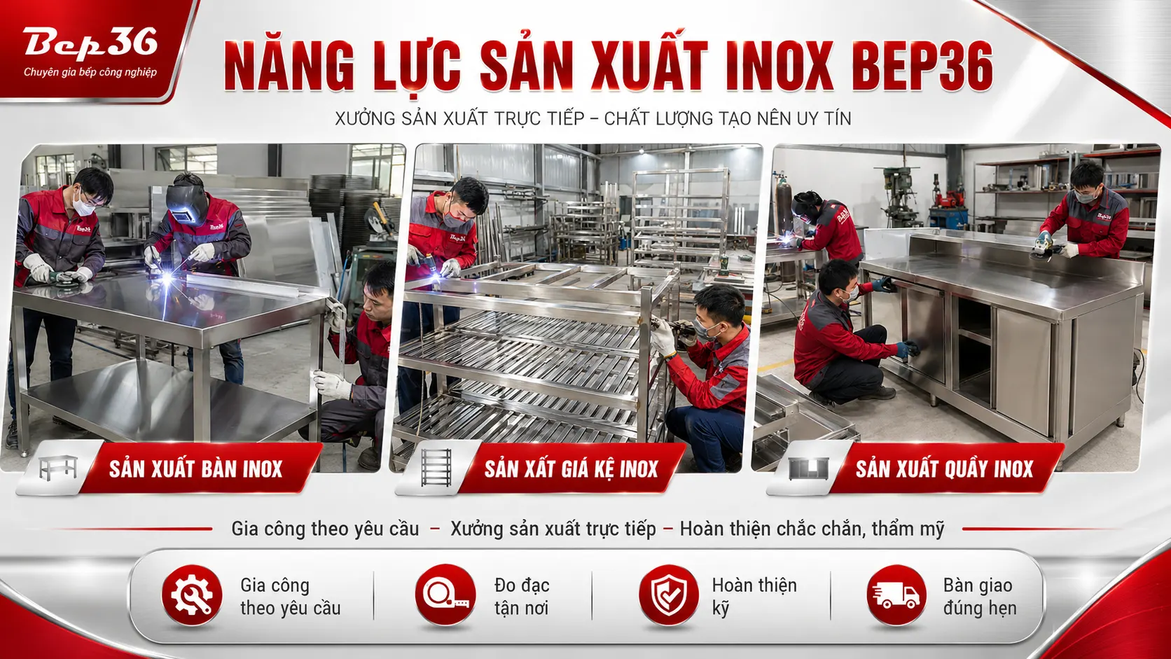 Năng lực sản xuất gia công inox của Bep36